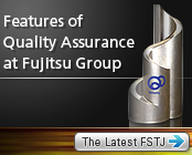 Features of Quality Assurance at Fujitsu Group